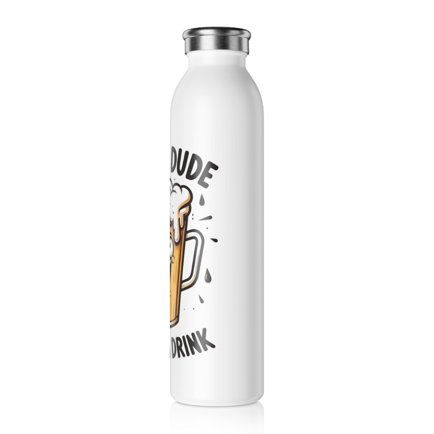 Slim Water Bottle gift humorous and witty gift for him